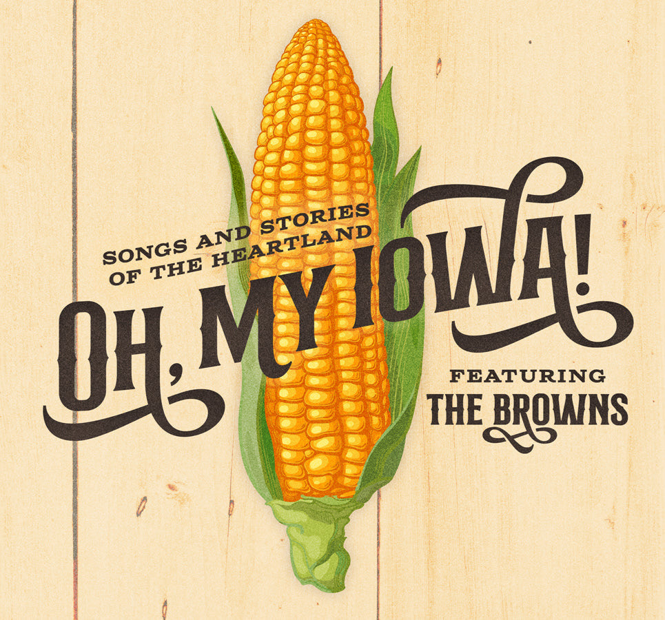 Oh, My Iowa - CD