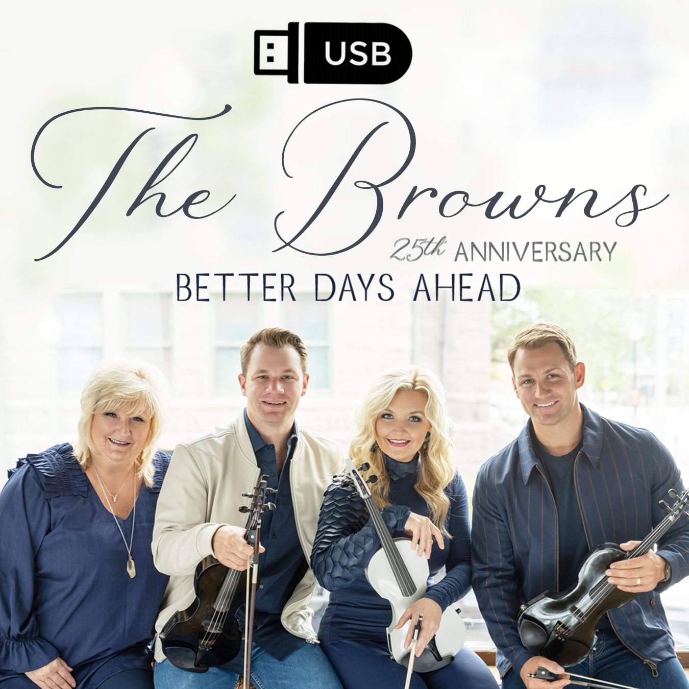 Better Days Ahead - USB